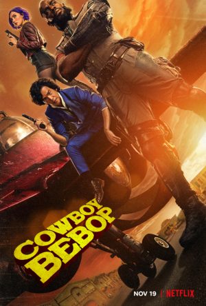 cowboy bebop serie netflix 2021 poster