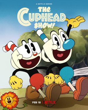 The Cuphead Show serie netflix 2022 poster