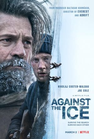 against the ice film netflix 2022 poster