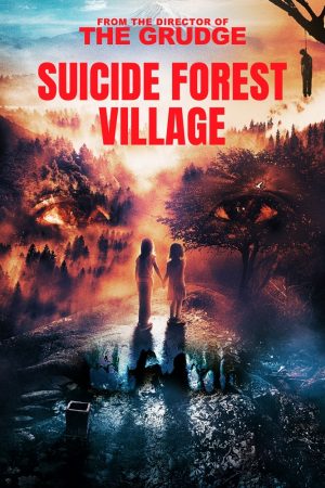 Suicide Forest Village film 2022 poster