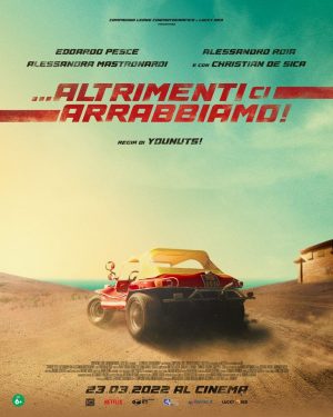 Altrimenti Ci Arrabbiamo! film 2022 poster