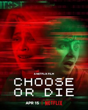 choose or die film netflix 2022 poster