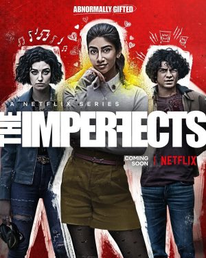 the imperfects serie netflix 2022 poster