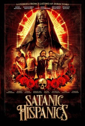 Satanic Hispanics film 2022 poster