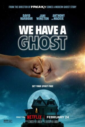we have a ghost film poster