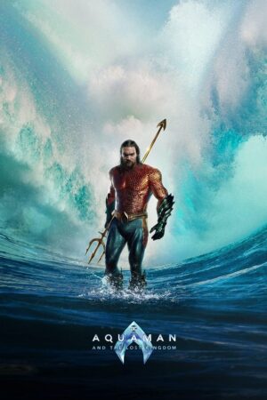 Aquaman e il regno perduto (2023) poster