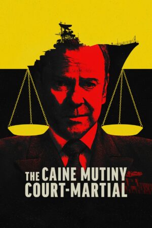 The Caine Mutiny Court-Martial (2023) poster