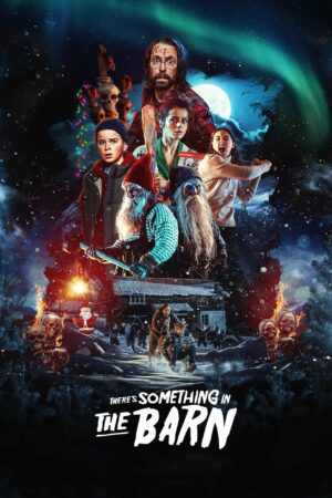 There's Something in the Barn film 2023 poster