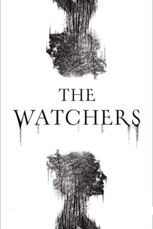 The Watchers (2024) film poster