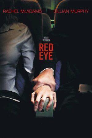 Red Eye (2005) film poster