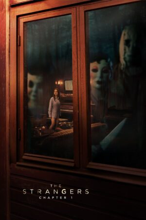 The Strangers Chapter 1 (2024) film poster