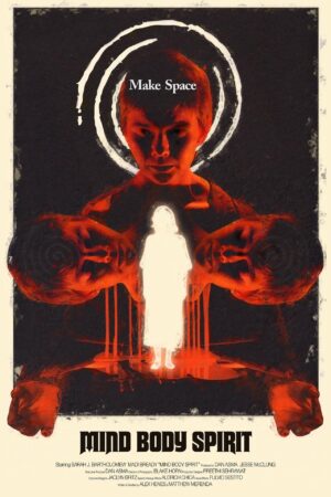 Mind Body Spirit (2023) poster film
