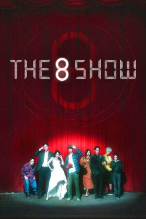 The 8 Show (2024) serie poster