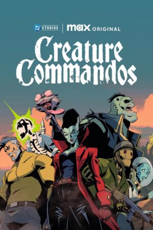 Creature Commandos serie 2024 poster