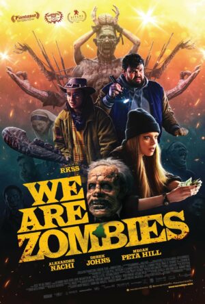 We Are Zombies (2024) film poster