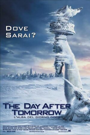 The Day After Tomorrow - L'alba del giorno dopo (2004) film poster