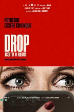 Drop - Accetta o rifiuta (2025) film poster