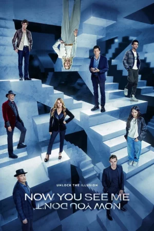 Now You See Me Now You Don't (2025) film poster