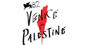 venice 4 palestine venezia 2025