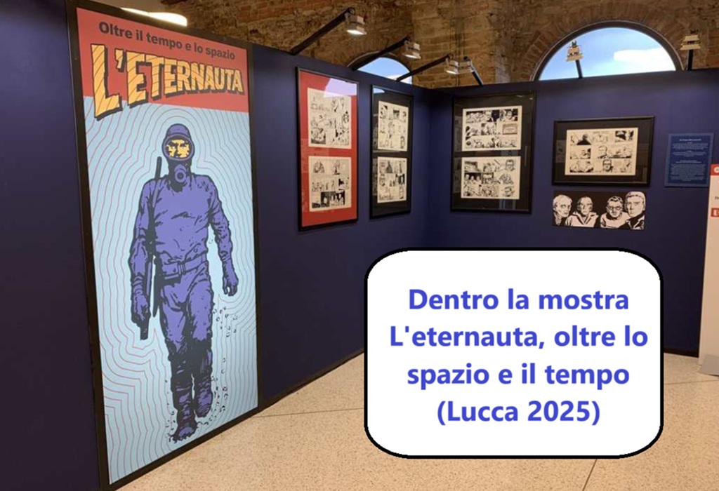 mostra l’eternauta lucca 2025 mostra l'eternauta lucca 2025